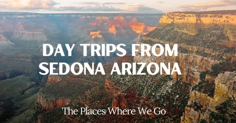 Two Day Trips From Sedona