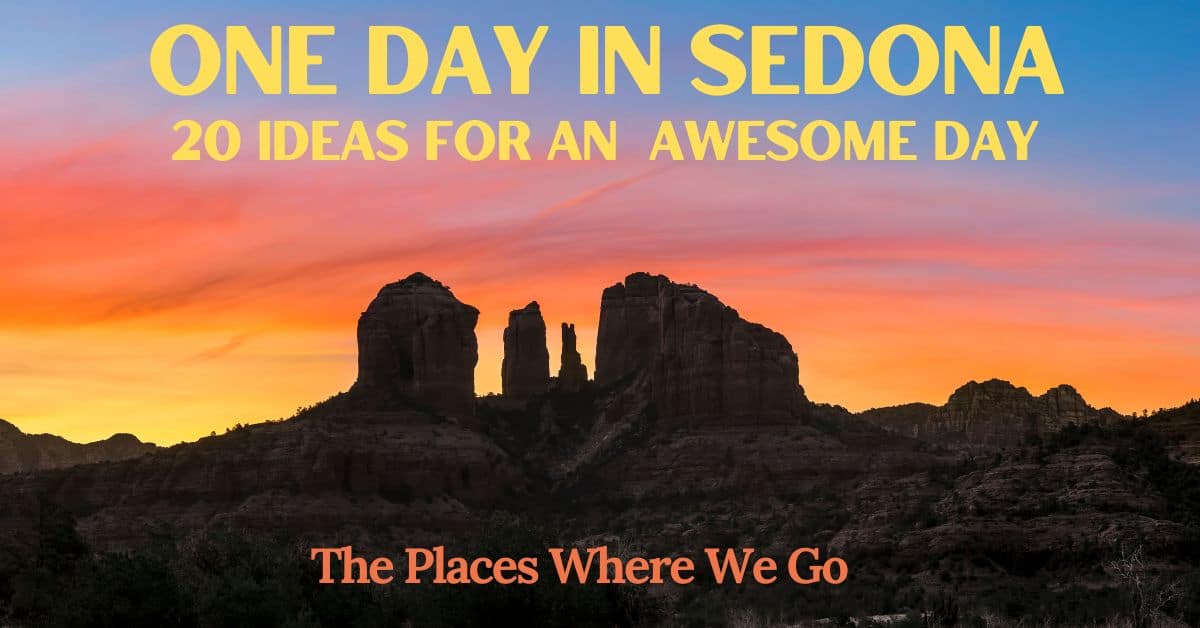 Cover - One Day in Sedona - The Places Where We Go