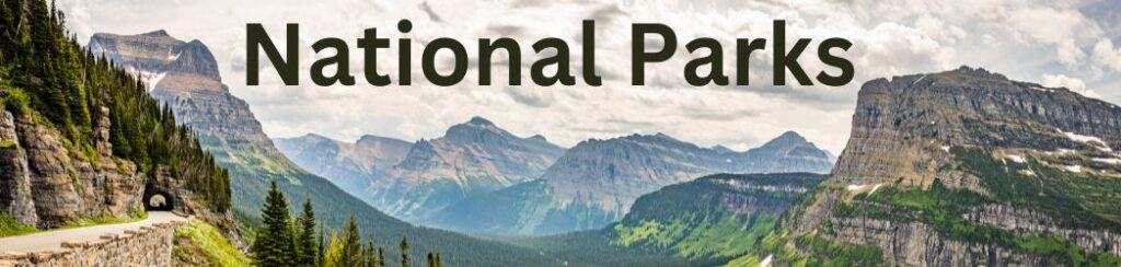 National Parks Banner - The Places Where We Go
