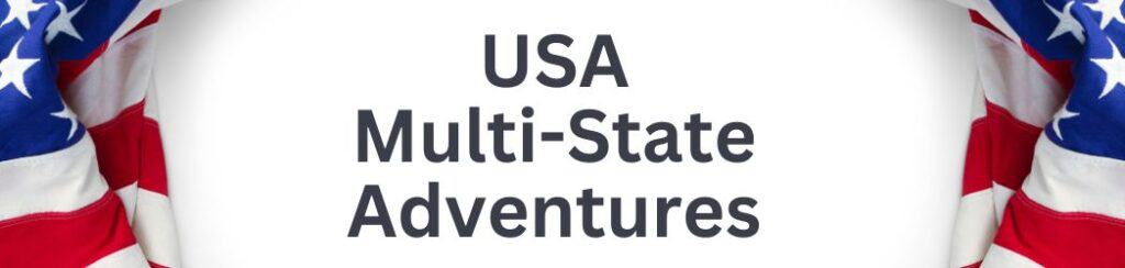 Banner for USA multi-state adventures landing page at The Places Where We Go