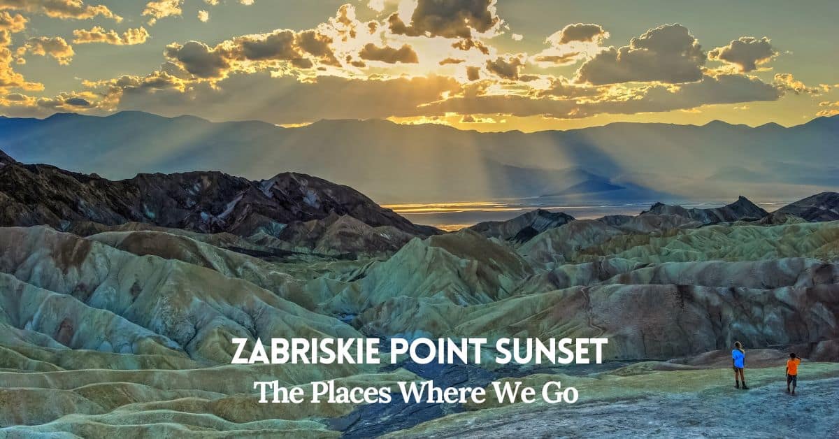 Zabriskie Point Sunset - Blog Cover Image