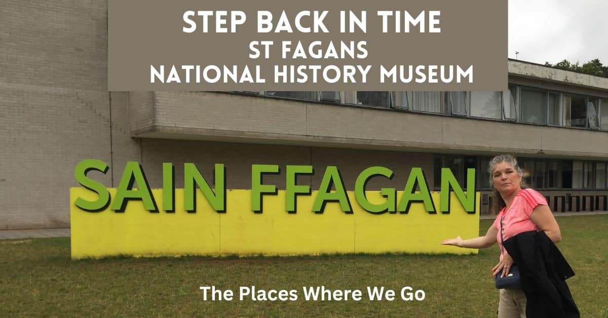 Blog post cover - St Fagans Museum for The Places Where We Go