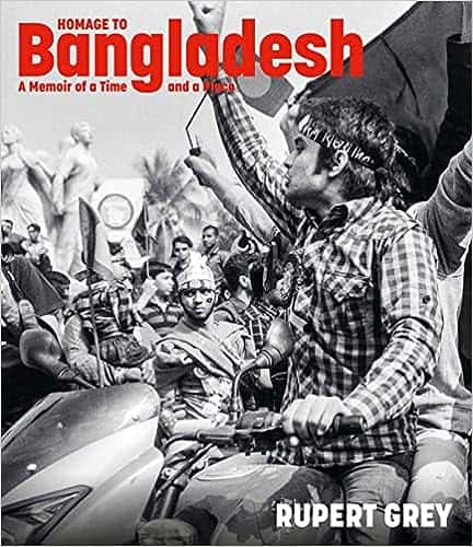 Homage to Bangladesh by Rupert Grey - image of book cover
