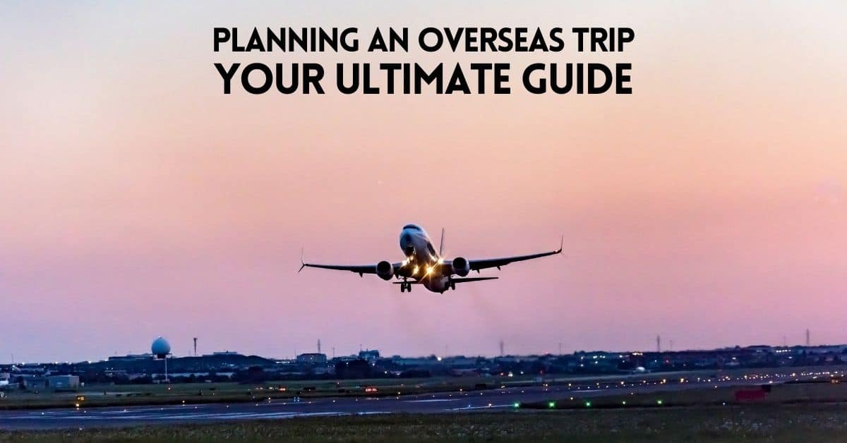 planning overseas trip blog post cover photo showing an airplane taking off