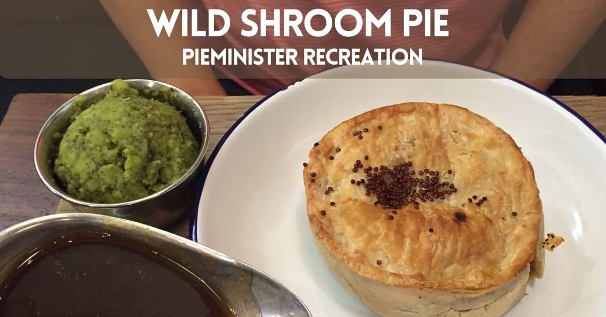 Pieminister Wild Shroom Pie blog post cover photo