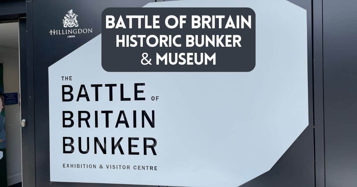 Battle of Britain Bunker - Featured image for blog post at The Places Where We Go