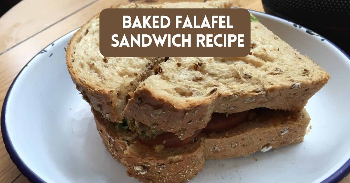 Baked falafel sandwich recipe - blog post cover