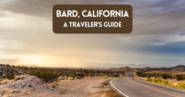 Bard California Travelers Guide – Helpful Tips for Your Visit