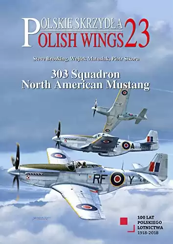 303 Squadron North American Mustang (Polish Wings)