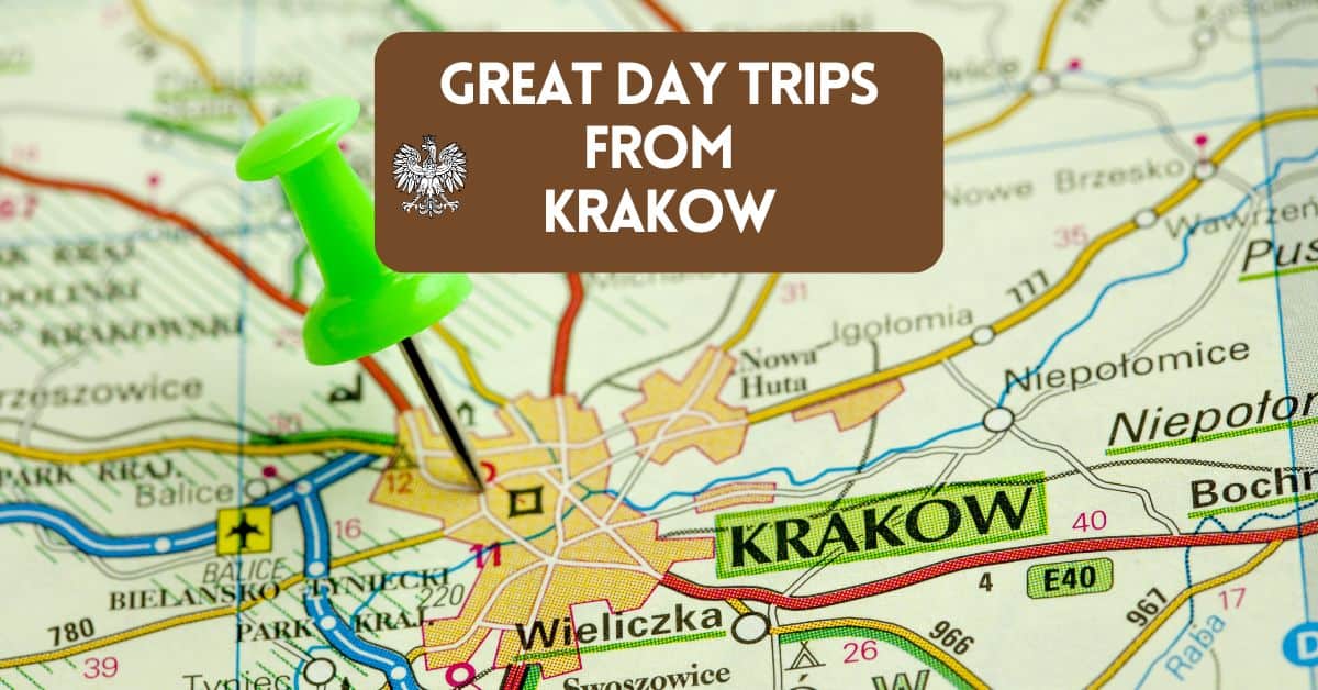 Krakow Day Trips Blog Post Cover