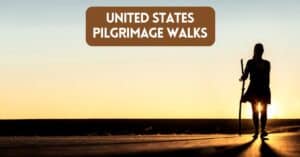Blog post cover image - USA Pilgrimage Walks