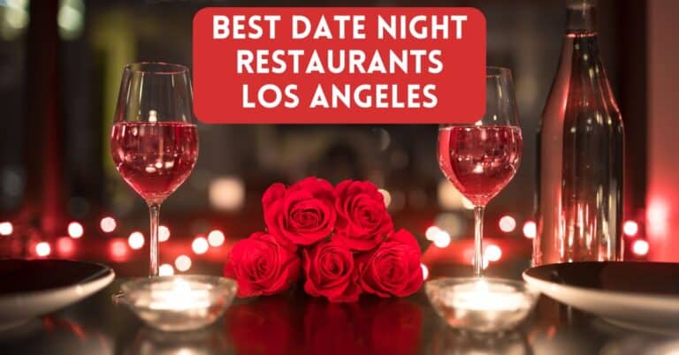 Blog cover image - best date night restaurants in Los Angeles