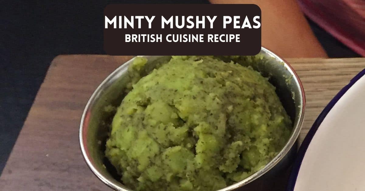 MInty Mushy Peas recipe - blog post cover