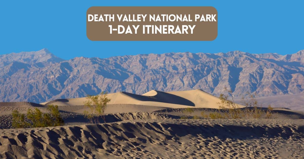 Blog post cover image for Death Valley one day itinerary article