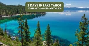 Blog post cover for article on spending 2 days in Lake Tahoe