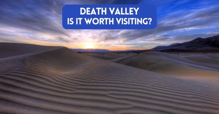 Blog post cover image for article about is Death Valley worth visiting