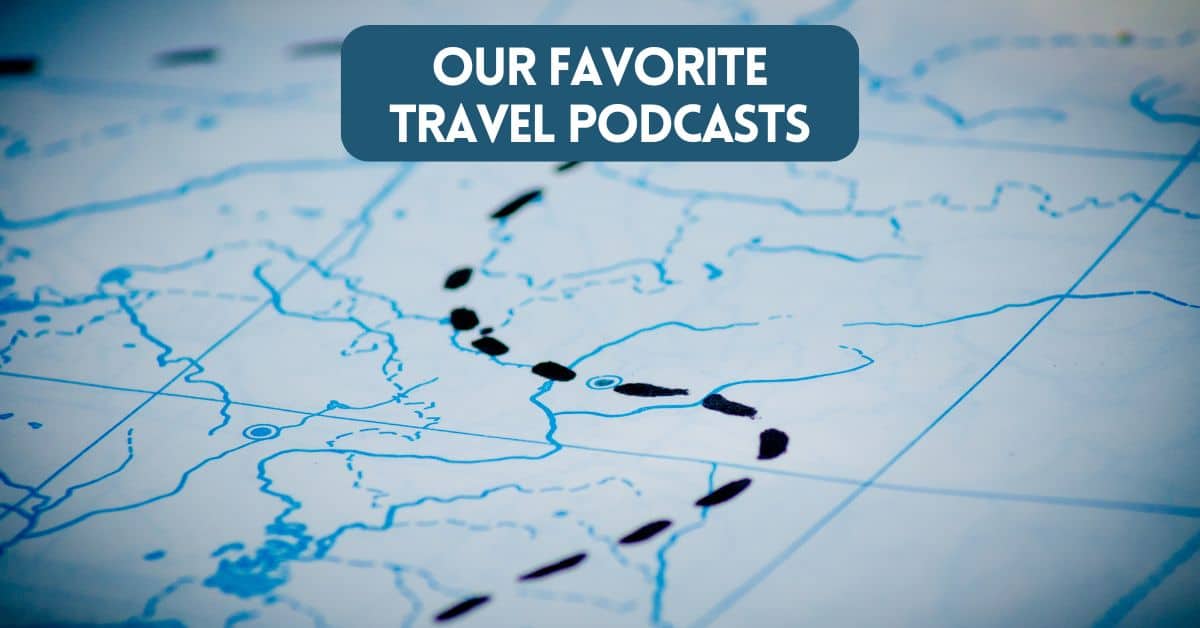 blog post cover image for favorite travel podcasts article