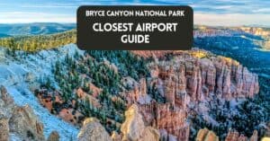 Blog article cover image for article about closest airport to Bryce Canyon National Park