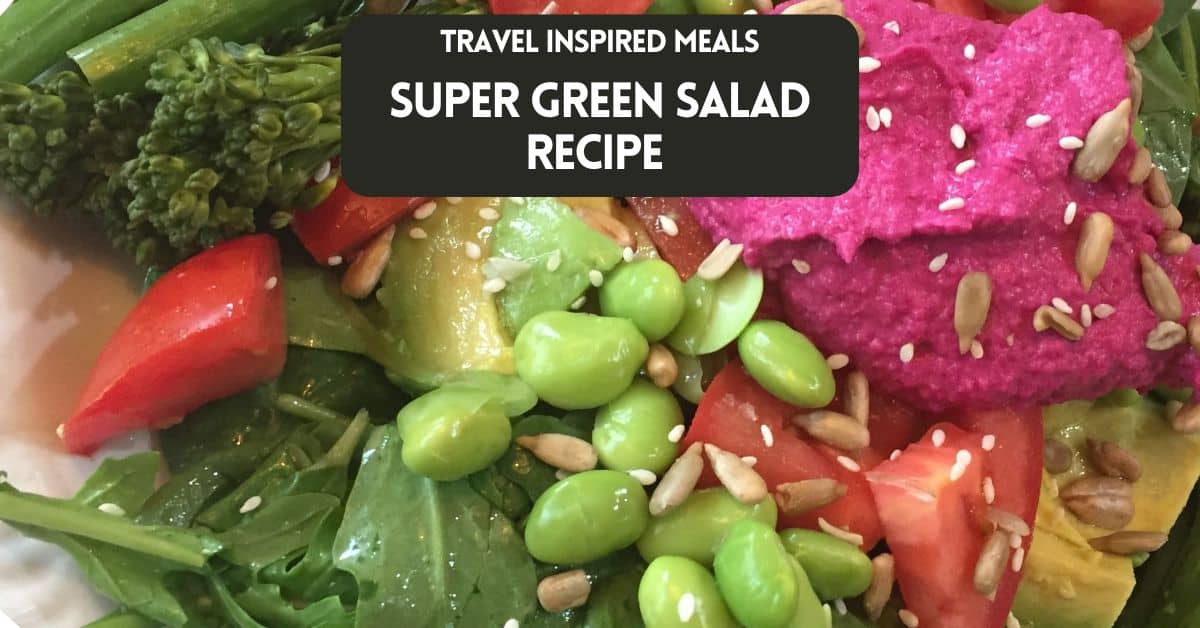 Blog post cover image for recipe about super green salad