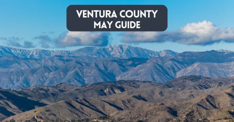 Cover image for blog post about events in Ventura County in May
