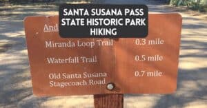 Cover image for blog post on hiking Santa Susana Pass State Park