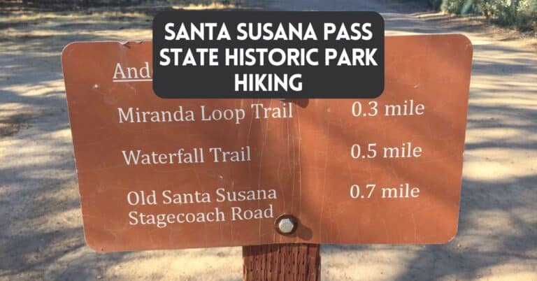 Cover image for blog post on hiking Santa Susana Pass State Park