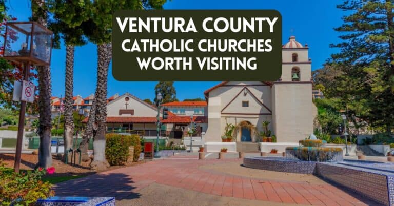Cover image for blog post about Catholic churches worth visiting in Ventura County