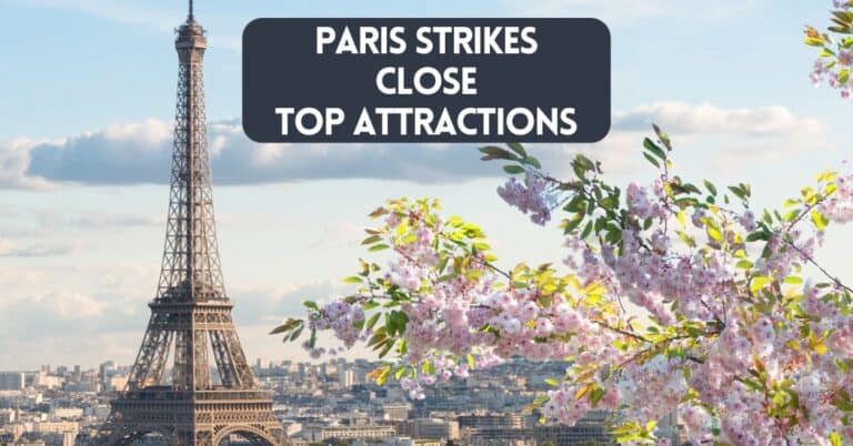 Cover image with Eiffel tower for blog post about strikes in Paris closing top attractions