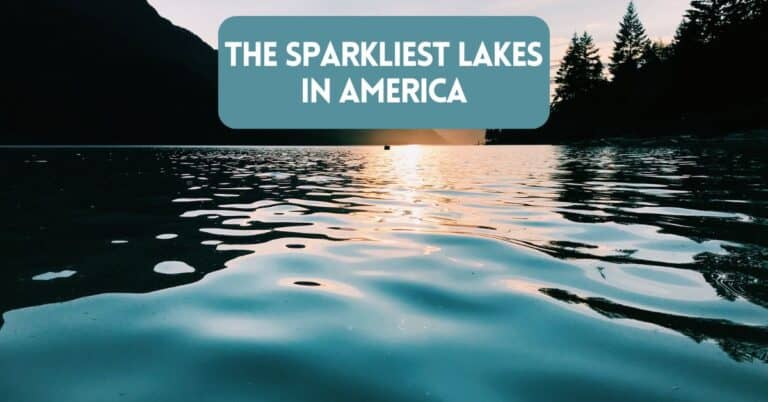 Cover image for blog post about the sparkliest lakes in America