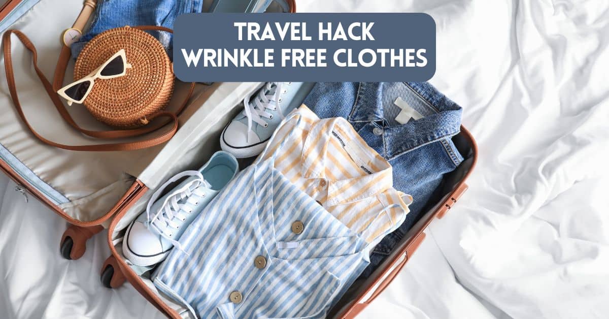 Cover image for blog post about travel hack for wrinkle free clothes