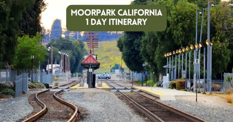 Cover image for blog post about one day itinerary for Moorpark California