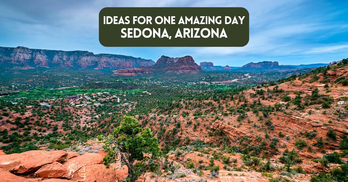 Cover image for blog post about one day in Sedona Arizona