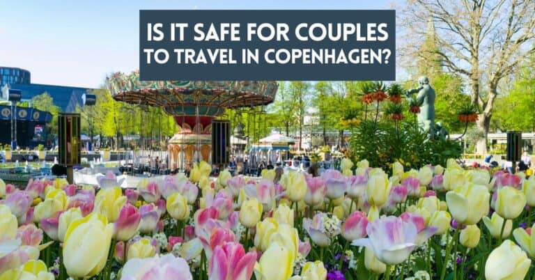 Cover image for an article about if it is safe for couples to travel in Copenhagen