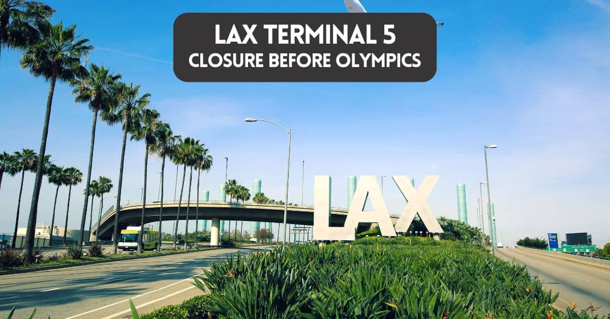Cover image for article about Terminal 5 closure at LAX