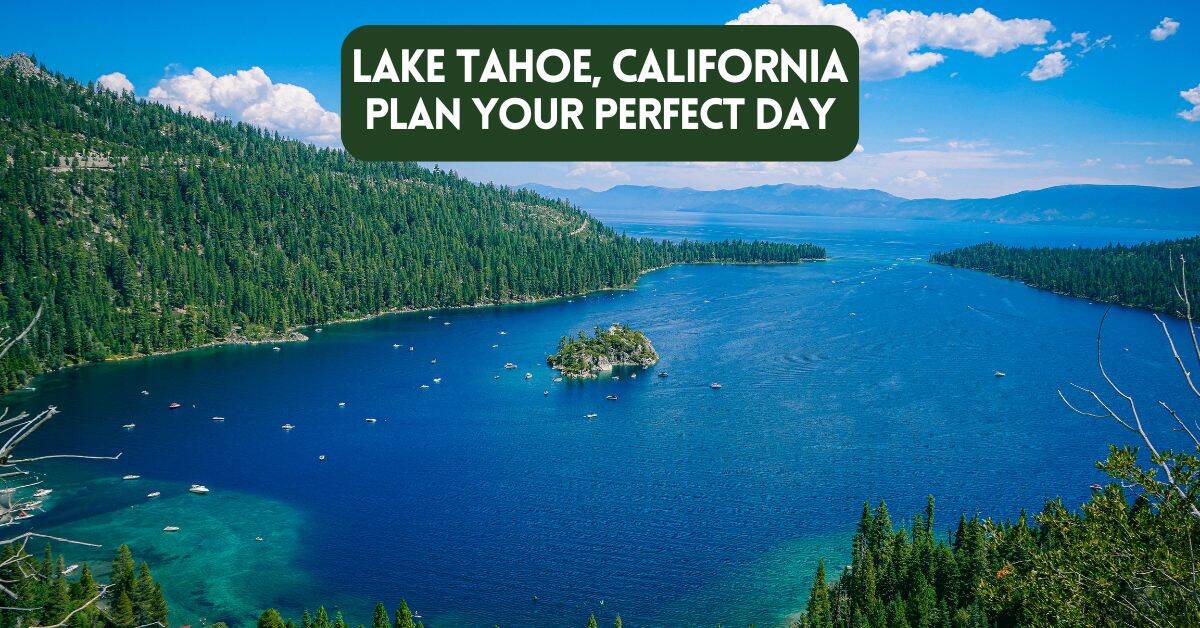 Cover image for blog post about one day in Lake Tahoe