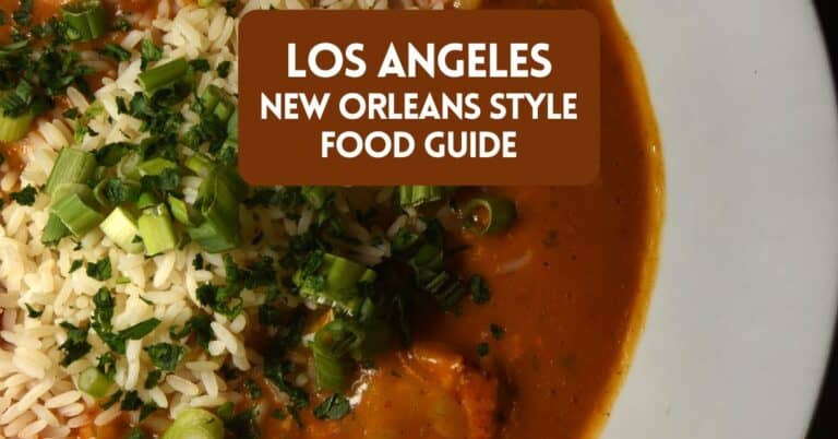 Cover image for blog post about New Orleans style food in Los Angeles