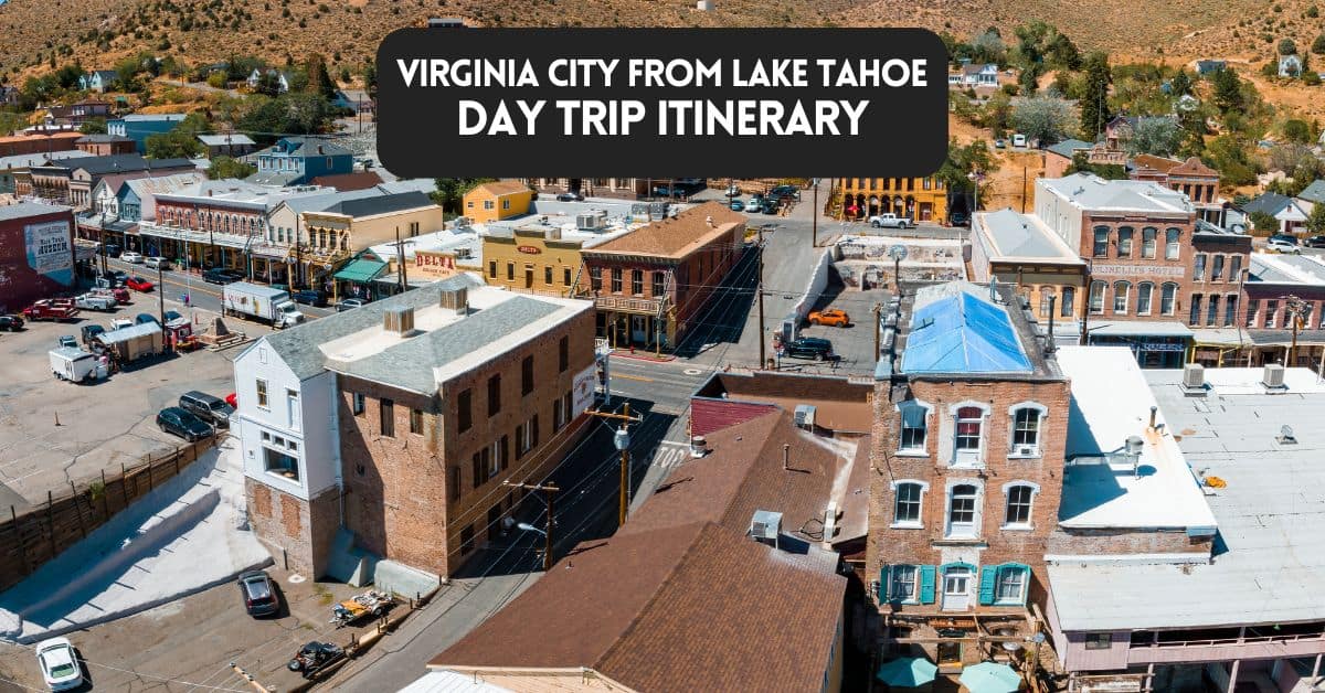 Cover image for blog post about Virginia City from Lake Tahoe day trip