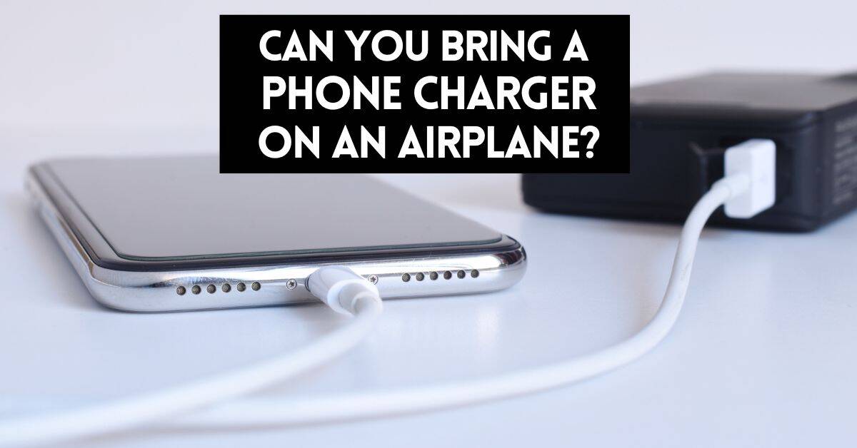 Cover image for article about can you bring a phone charger on a plane