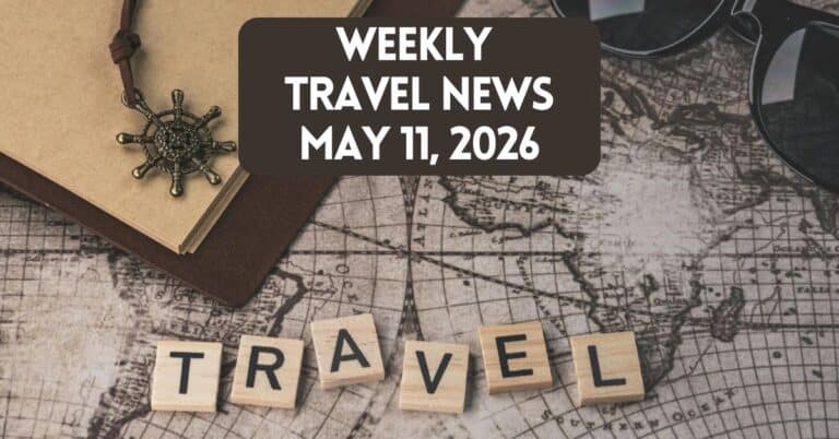 cover image for weekly travel news may 11, 2026
