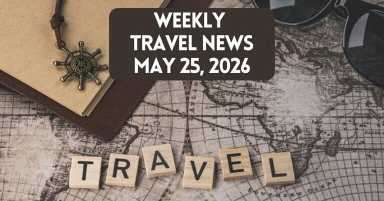Cover image for weekly travel news roundup May 25, 2026