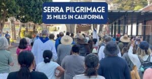 Cover image for Serra Pilgrimage blog post