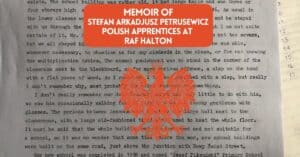 Cover image for blog post about memoir of Stefan Petrusewicz found in archives at RAF Halton